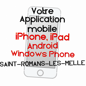 application mobile à SAINT-ROMANS-LèS-MELLE / DEUX-SèVRES