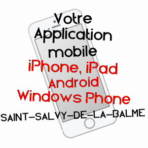application mobile à SAINT-SALVY-DE-LA-BALME / TARN