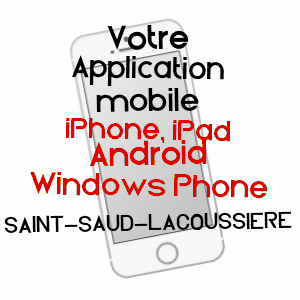 application mobile à SAINT-SAUD-LACOUSSIèRE / DORDOGNE