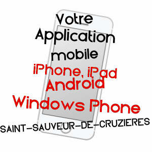 application mobile à SAINT-SAUVEUR-DE-CRUZIèRES / ARDèCHE