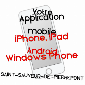 application mobile à SAINT-SAUVEUR-DE-PIERREPONT / MANCHE