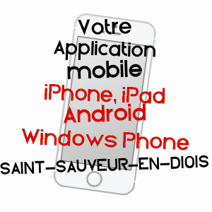 application mobile à SAINT-SAUVEUR-EN-DIOIS / DRôME