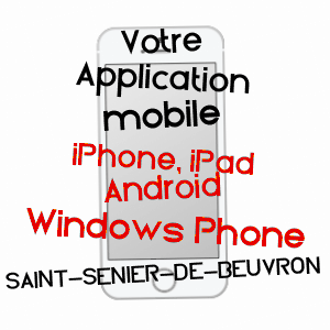 application mobile à SAINT-SENIER-DE-BEUVRON / MANCHE
