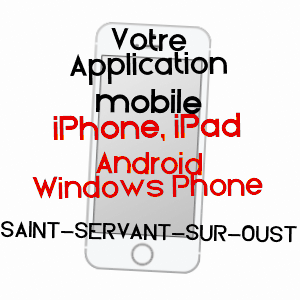 application mobile à SAINT-SERVANT-SUR-OUST / MORBIHAN