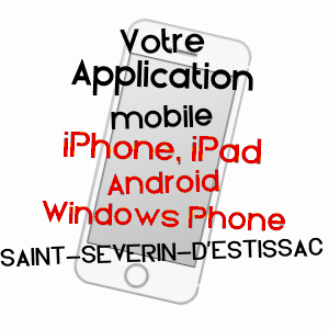 application mobile à SAINT-SéVERIN-D'ESTISSAC / DORDOGNE