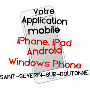 application mobile à SAINT-SéVERIN-SUR-BOUTONNE / CHARENTE-MARITIME