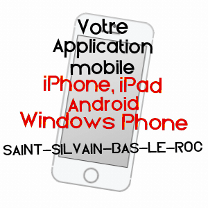 application mobile à SAINT-SILVAIN-BAS-LE-ROC / CREUSE