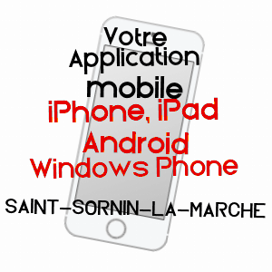 application mobile à SAINT-SORNIN-LA-MARCHE / HAUTE-VIENNE