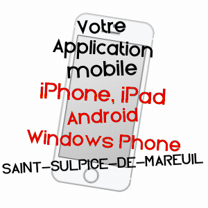 application mobile à SAINT-SULPICE-DE-MAREUIL / DORDOGNE