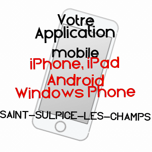 application mobile à SAINT-SULPICE-LES-CHAMPS / CREUSE