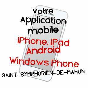 application mobile à SAINT-SYMPHORIEN-DE-MAHUN / ARDèCHE