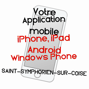 application mobile à SAINT-SYMPHORIEN-SUR-COISE / RHôNE