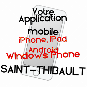 application mobile à SAINT-THIBAULT / OISE