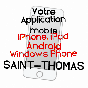 application mobile à SAINT-THOMAS / HAUTE-GARONNE