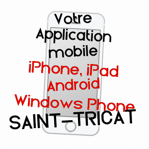 application mobile à SAINT-TRICAT / PAS-DE-CALAIS