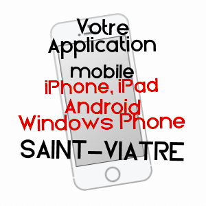 application mobile à SAINT-VIâTRE / LOIR-ET-CHER