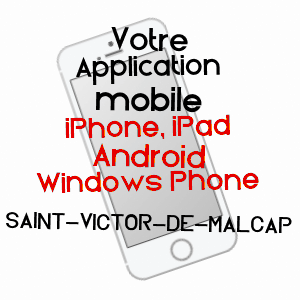 application mobile à SAINT-VICTOR-DE-MALCAP / GARD