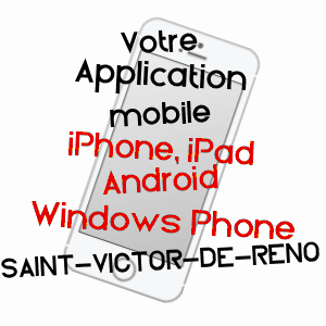 application mobile à SAINT-VICTOR-DE-RéNO / ORNE