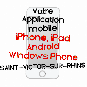 application mobile à SAINT-VICTOR-SUR-RHINS / LOIRE