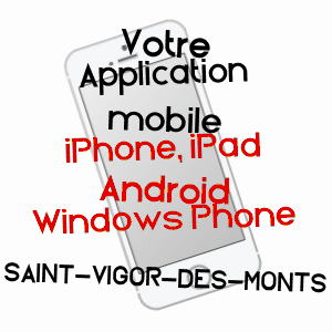 application mobile à SAINT-VIGOR-DES-MONTS / MANCHE
