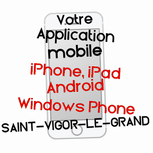 application mobile à SAINT-VIGOR-LE-GRAND / CALVADOS