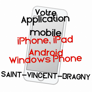 application mobile à SAINT-VINCENT-BRAGNY / SAôNE-ET-LOIRE