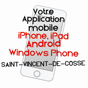 application mobile à SAINT-VINCENT-DE-COSSE / DORDOGNE