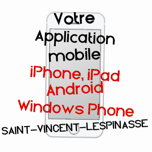 application mobile à SAINT-VINCENT-LESPINASSE / TARN-ET-GARONNE