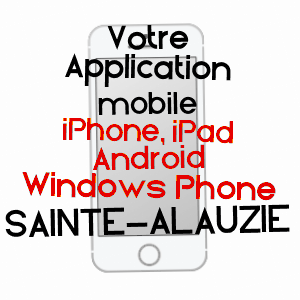 application mobile à SAINTE-ALAUZIE / LOT