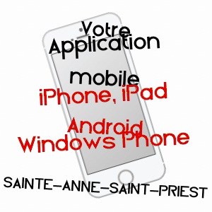 application mobile à SAINTE-ANNE-SAINT-PRIEST / HAUTE-VIENNE
