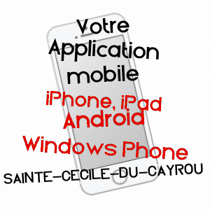 application mobile à SAINTE-CéCILE-DU-CAYROU / TARN