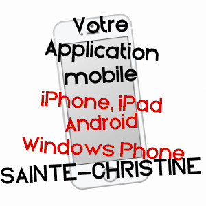 application mobile à SAINTE-CHRISTINE / PUY-DE-DôME