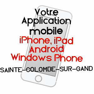 application mobile à SAINTE-COLOMBE-SUR-GAND / LOIRE