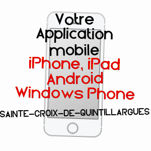 application mobile à SAINTE-CROIX-DE-QUINTILLARGUES / HéRAULT
