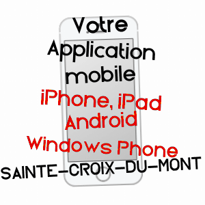 application mobile à SAINTE-CROIX-DU-MONT / GIRONDE