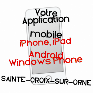 application mobile à SAINTE-CROIX-SUR-ORNE / ORNE
