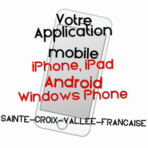 application mobile à SAINTE-CROIX-VALLéE-FRANçAISE / LOZèRE