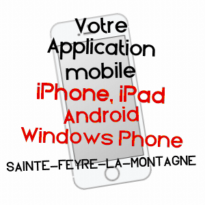 application mobile à SAINTE-FEYRE-LA-MONTAGNE / CREUSE
