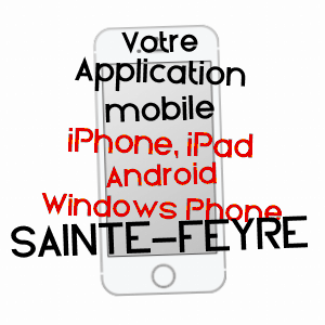 application mobile à SAINTE-FEYRE / CREUSE