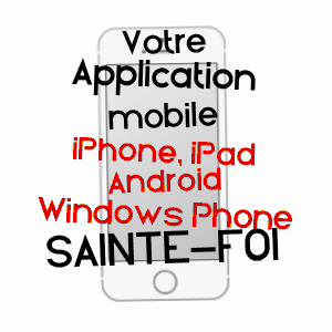 application mobile à SAINTE-FOI / ARIèGE