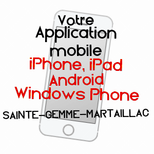 application mobile à SAINTE-GEMME-MARTAILLAC / LOT-ET-GARONNE