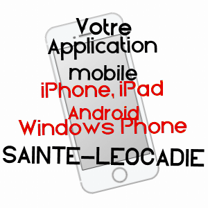 application mobile à SAINTE-LéOCADIE / PYRéNéES-ORIENTALES