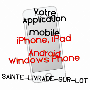 application mobile à SAINTE-LIVRADE-SUR-LOT / LOT-ET-GARONNE