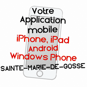 application mobile à SAINTE-MARIE-DE-GOSSE / LANDES