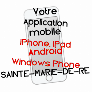 application mobile à SAINTE-MARIE-DE-Ré / CHARENTE-MARITIME