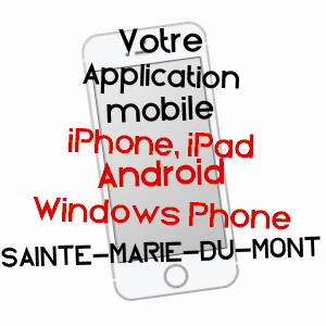 application mobile à SAINTE-MARIE-DU-MONT / MANCHE