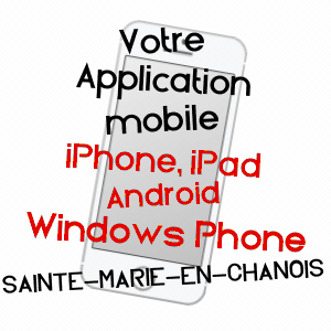 application mobile à SAINTE-MARIE-EN-CHANOIS / HAUTE-SAôNE