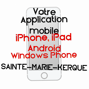 application mobile à SAINTE-MARIE-KERQUE / PAS-DE-CALAIS