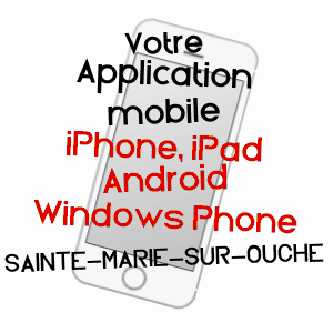 application mobile à SAINTE-MARIE-SUR-OUCHE / CôTE-D'OR