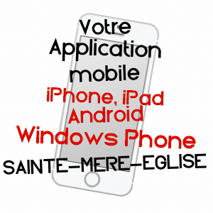 application mobile à SAINTE-MèRE-EGLISE / MANCHE